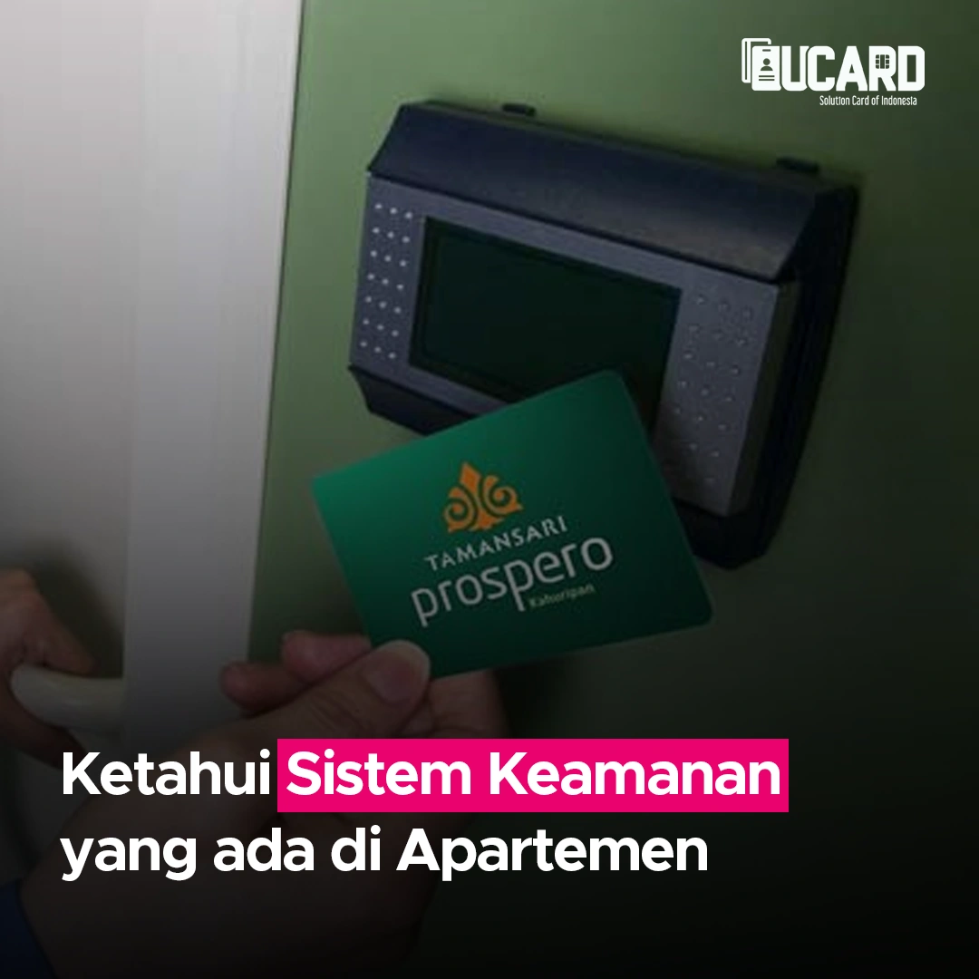 Ketahui Sistem Keamanan yang ada di Apartemen