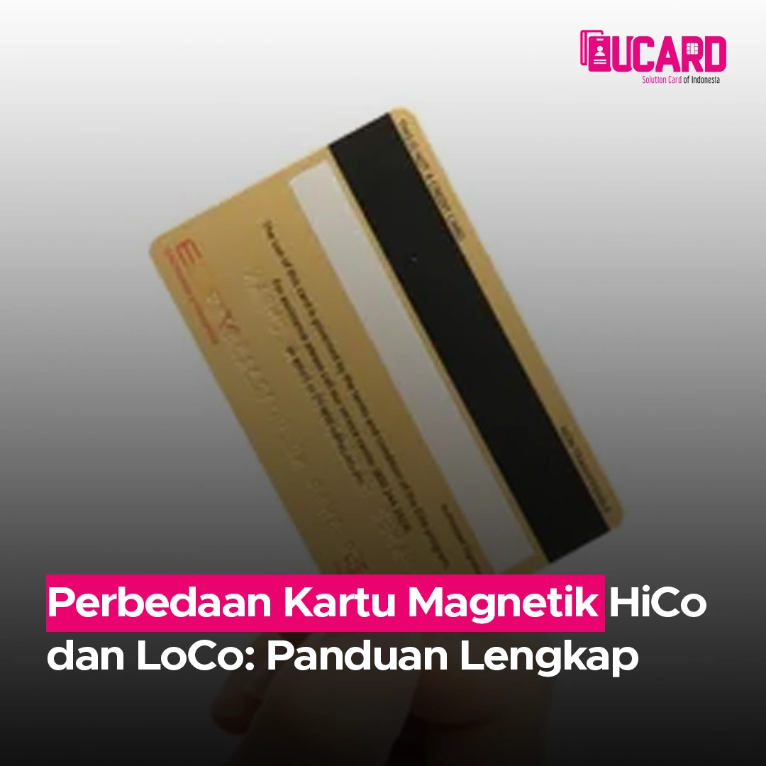 Perbedaan Kartu Magnetik HiCo dan LoCo: Panduan Lengkap